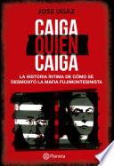 Libro Caiga quien caiga