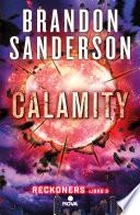 Libro Calamity (Trilogía de los Reckoners 3)