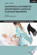 Libro Características y necesidades de atención higiénico-sanitaria de las personas dependientes