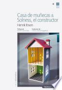 Libro Casa de muñecas; Solness, el constructor