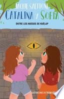Libro Catalina y Sofía entre los huesos de Kuélap
