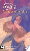 Libro Cazador en el alba