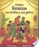 Libro Celebra Kwanzaa Con Botitas Y Sus Gatitos / Celebrate Kwanzaa With Boots and Her Kittens