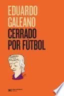 Libro Cerrado por fútbol