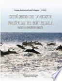 Libro Cetáceos de la Costa Pacífica de Guatemala. Parte I: Pacífico Este