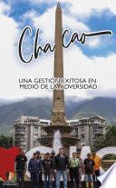 Libro Chacao, un modelo de gestión exitosa en medio de la adversidad