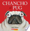 Libro Chancho el pug (Pig the Pug)