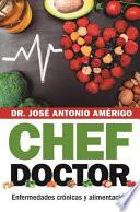 Libro Chef Doctor