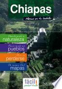 Libro Chiapas, Guía de Viaje del Estado de Chiapas