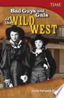 Libro Chicas y chicos malos del Lejano Oeste (Bad Guys and Gals of the Wild West) 6-Pack