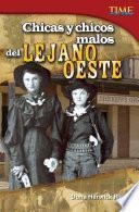 Libro Chicas y chicos malos del Lejano Oeste