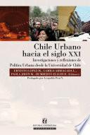 Libro Chile Urbano Hacia el Siglo XXI