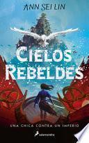 Libro Cielos Rebeldes / Rebel Skies