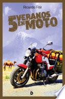 Libro Cinco veranos en moto