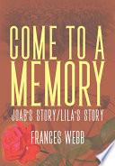 Libro Come to a Memory