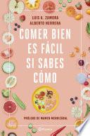Libro Comer bien es fácil si sabes cómo