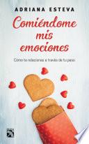 Libro Comiéndome mis emociones