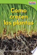 Libro Cómo crecen las plantas (How Plants Grow)