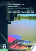 Libro Cómo dar respuesta a los conflictos
