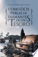 Libro Como dos perlas de diamantes de un tesoro