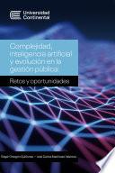 Libro Complejidad, inteligencia artificial y evolución en la gestión pública