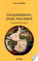 Libro Conquistadores, pirati, mercatanti