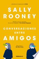 Libro Conversaciones entre amigos / Conversations with Friends