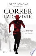 Libro Correr para vivir