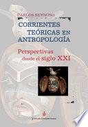 Libro Corrientes teóricas en antropología