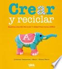 Libro Crear y Reciclar