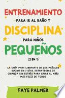 Libro Crianza Positiva y Disciplina Libre de Culpa (2 en 1): Cómo criar a un niño felíz y Emocionalmente Saludable, usando estrategias probadas, amor incond