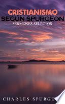 Libro CRISTIANISMO SEGÚN SPURGEON