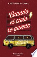 Libro Cuando el cielo se queme