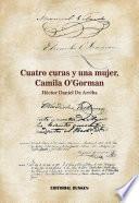 Libro Cuatro curas y una mujer, Camila O´Gorman.