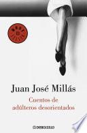 Libro Cuentos de adúlteros desorientados