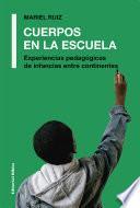 Libro Cuerpos en la escuela