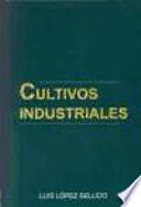 Libro Cultivos industriales