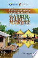 Libro Cultura y literatura en los cuentos de Gabriel García Márquez