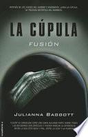 Libro Cupula II, La. Fusion
