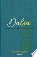 Libro Dalia: una coleccion de historias cortas