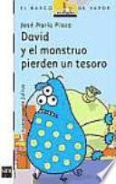 Libro David y el monstruo pierden un tesoro