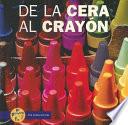 Libro De la cera al crayn