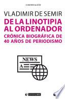 Libro De la linotipia al ordenador