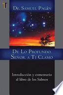 Libro De lo Profundo Senor Clamo