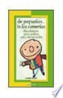 Libro De pequeños... te los comerías