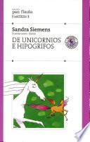 Libro De unicornios e hipogrifos