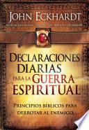 Libro Declaraciones Diarias Para la Guerra Espiritual