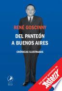 Libro Del Panteón a Buenos Aires/ From the Pantheon to Buenos Aires