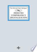 Libro Derecho comparado y digitalización