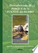 Libro Descubriendo el Parque de la Fuente del Berro